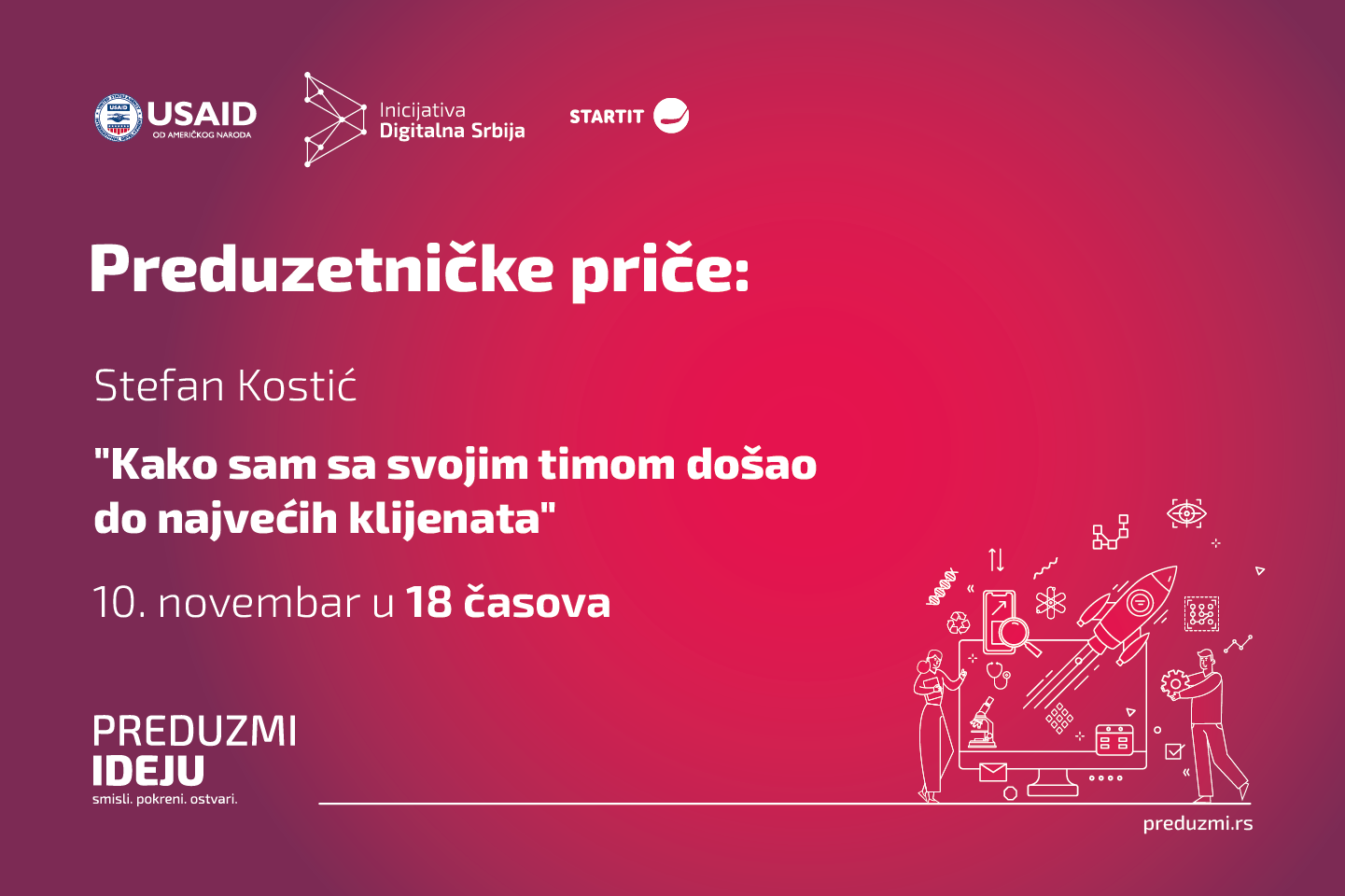 Preduzetničke priče — Stefan Kostić: „Kako sam sa svojim timom došao do najvećih klijenata”